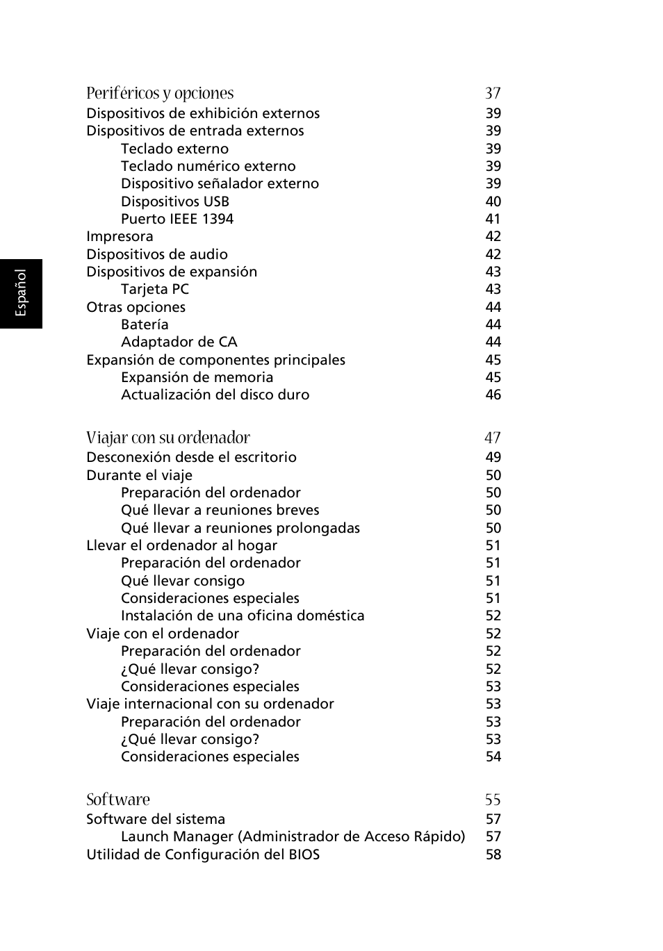 Periféricos y opciones 37, Viajar con su ordenador 47, Software 55 | Acer Aspire 1620 User Manual | Page 8 / 98