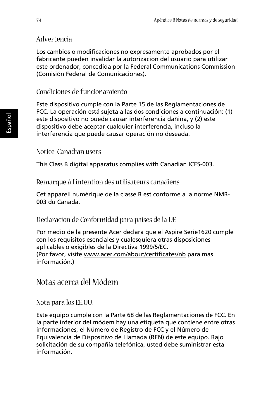 Notas acerca del módem, Advertencia, Condiciones de funcionamiento | Notice: canadian users, Remarque à l’intention des utilisateurs canadiens, Declaración de conformidad para países de la ue, Nota para los ee.uu | Acer Aspire 1620 User Manual | Page 84 / 98