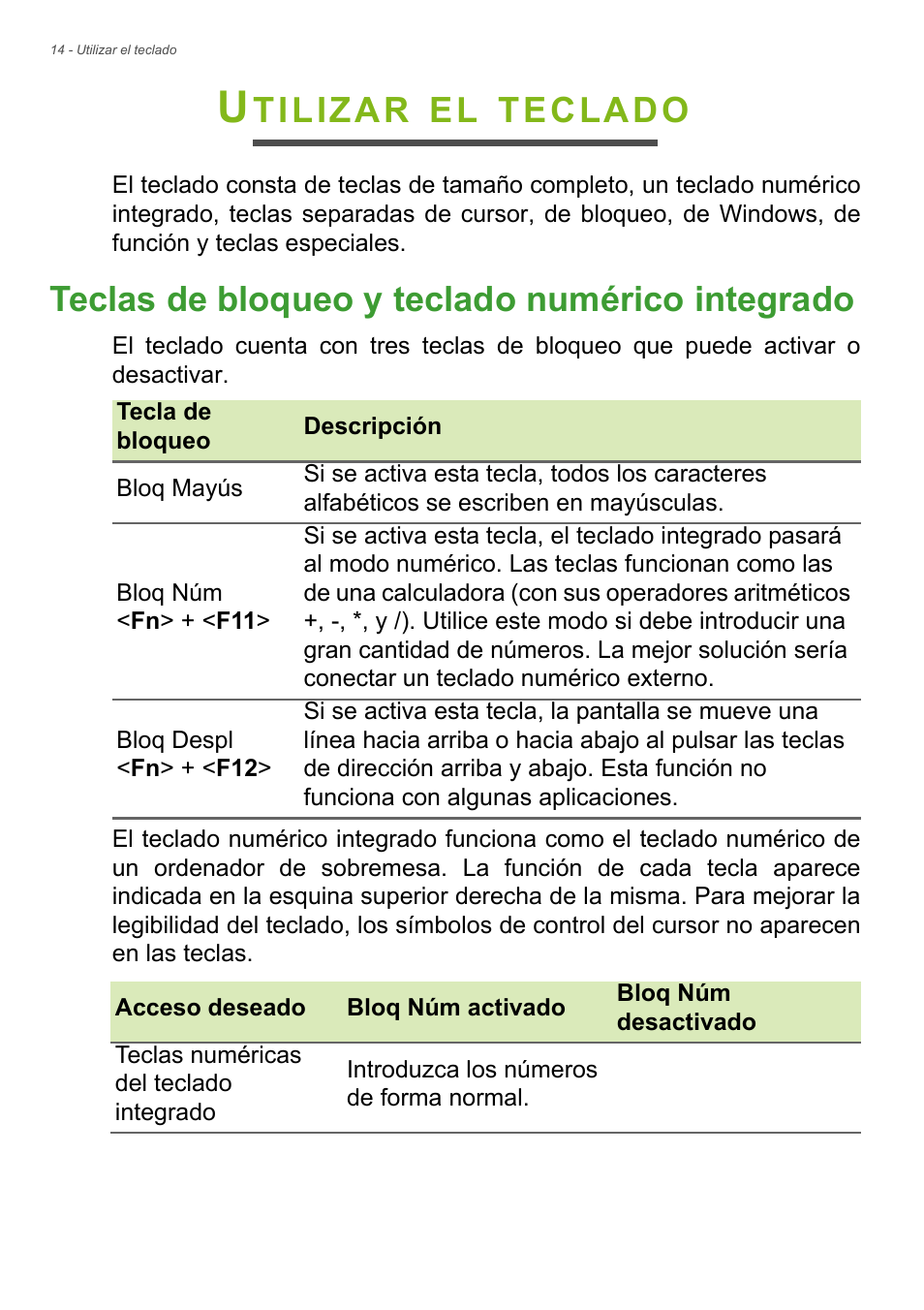 Utilizar el teclado, Teclas de bloqueo y teclado numérico integrado, Tilizar | Teclado | Acer Aspire E1-470PG User Manual | Page 14 / 101