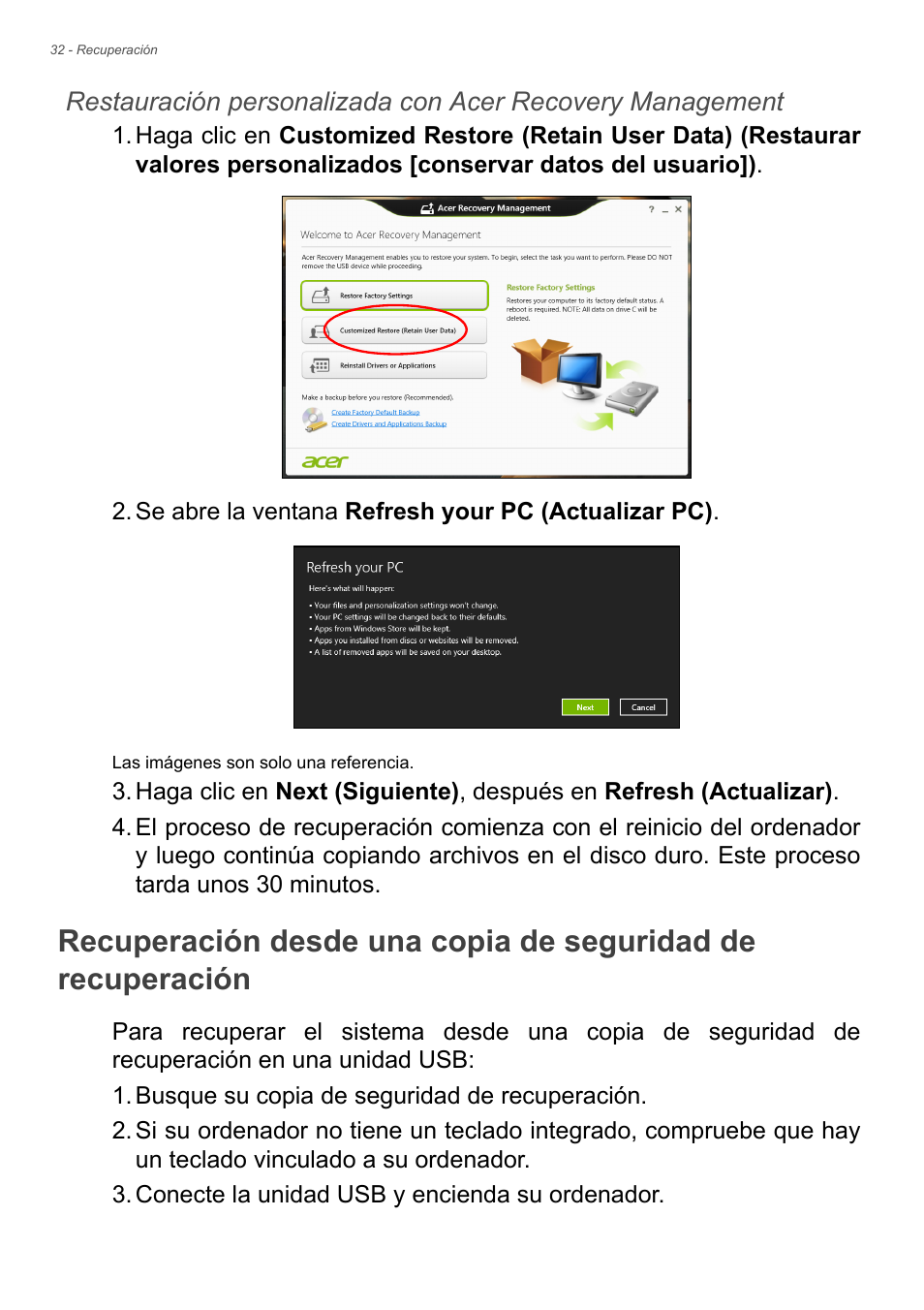 Consulte recuperación desde una copia de | Acer Aspire E1-470PG User Manual | Page 32 / 101