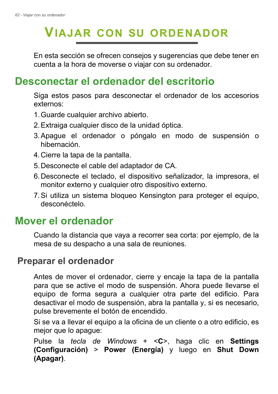 Viajar con su ordenador, Desconectar el ordenador del escritorio, Mover el ordenador | Preparar el ordenador, Desconectar el ordenador del, Escritorio mover el ordenador, Iajar, Ordenador | Acer Aspire E1-470PG User Manual | Page 62 / 101
