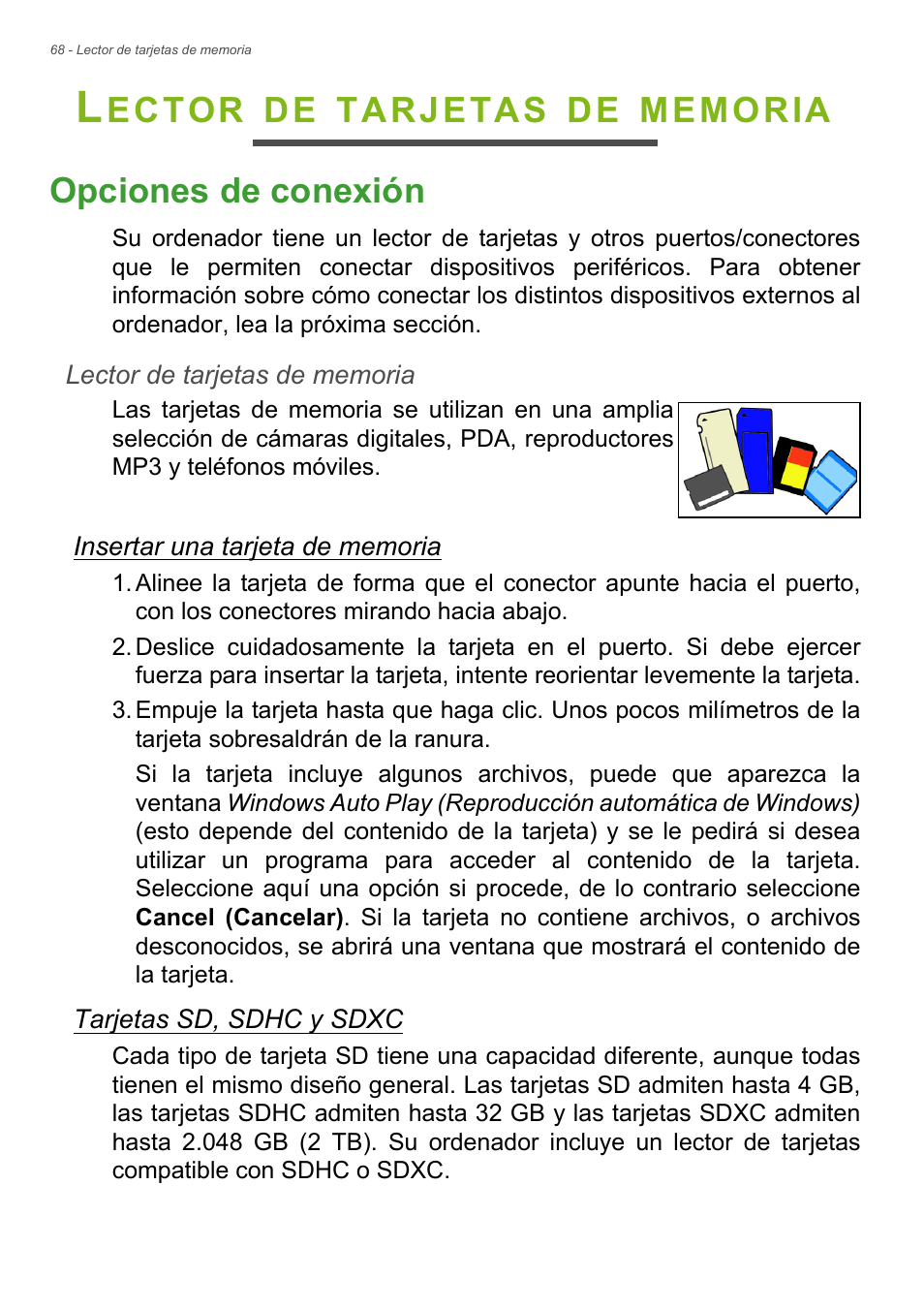 Lector de tarjetas de memoria, Opciones de conexión, Ector | Tarjetas | Acer Aspire E1-470PG User Manual | Page 68 / 101