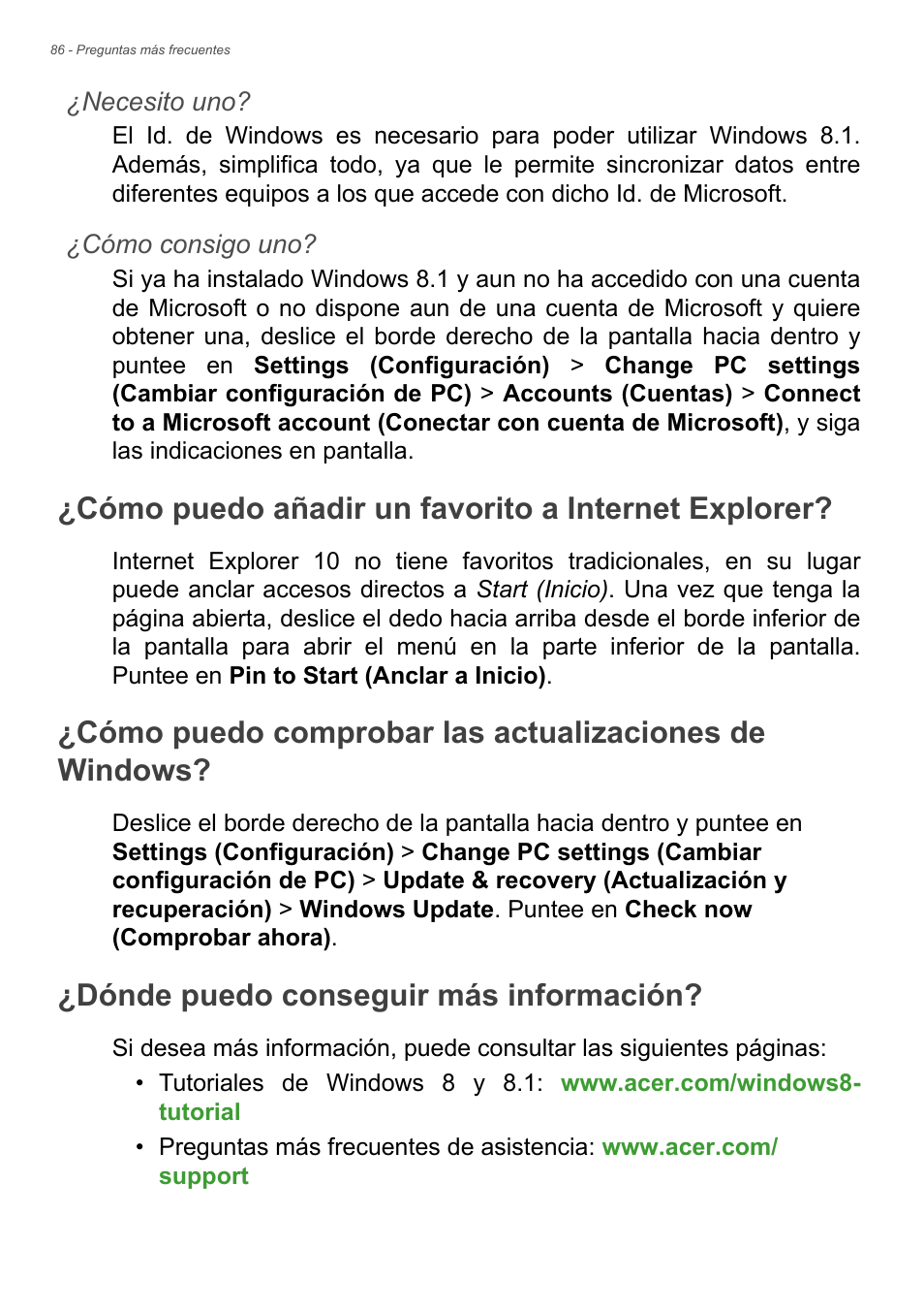 Cómo puedo añadir un favorito a internet explorer, Dónde puedo conseguir más información, Cómo puedo añadir un favorito a | Información | Acer Aspire E1-470PG User Manual | Page 86 / 101