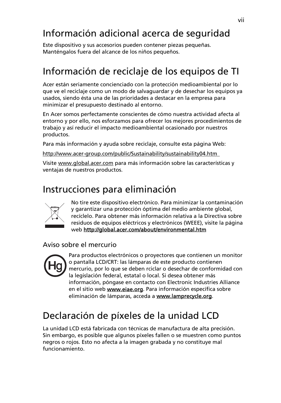 Información adicional acerca de seguridad, Información de reciclaje de los equipos de ti, Instrucciones para eliminación | Declaración de píxeles de la unidad lcd | Acer H235H User Manual | Page 7 / 29