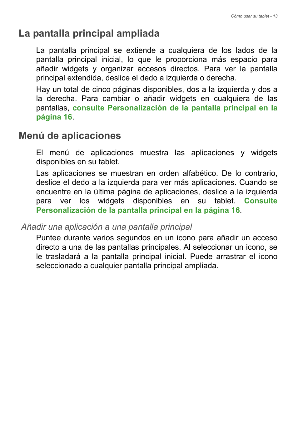 La pantalla principal ampliada, Menú de aplicaciones | Acer B1-730HD User Manual | Page 13 / 61