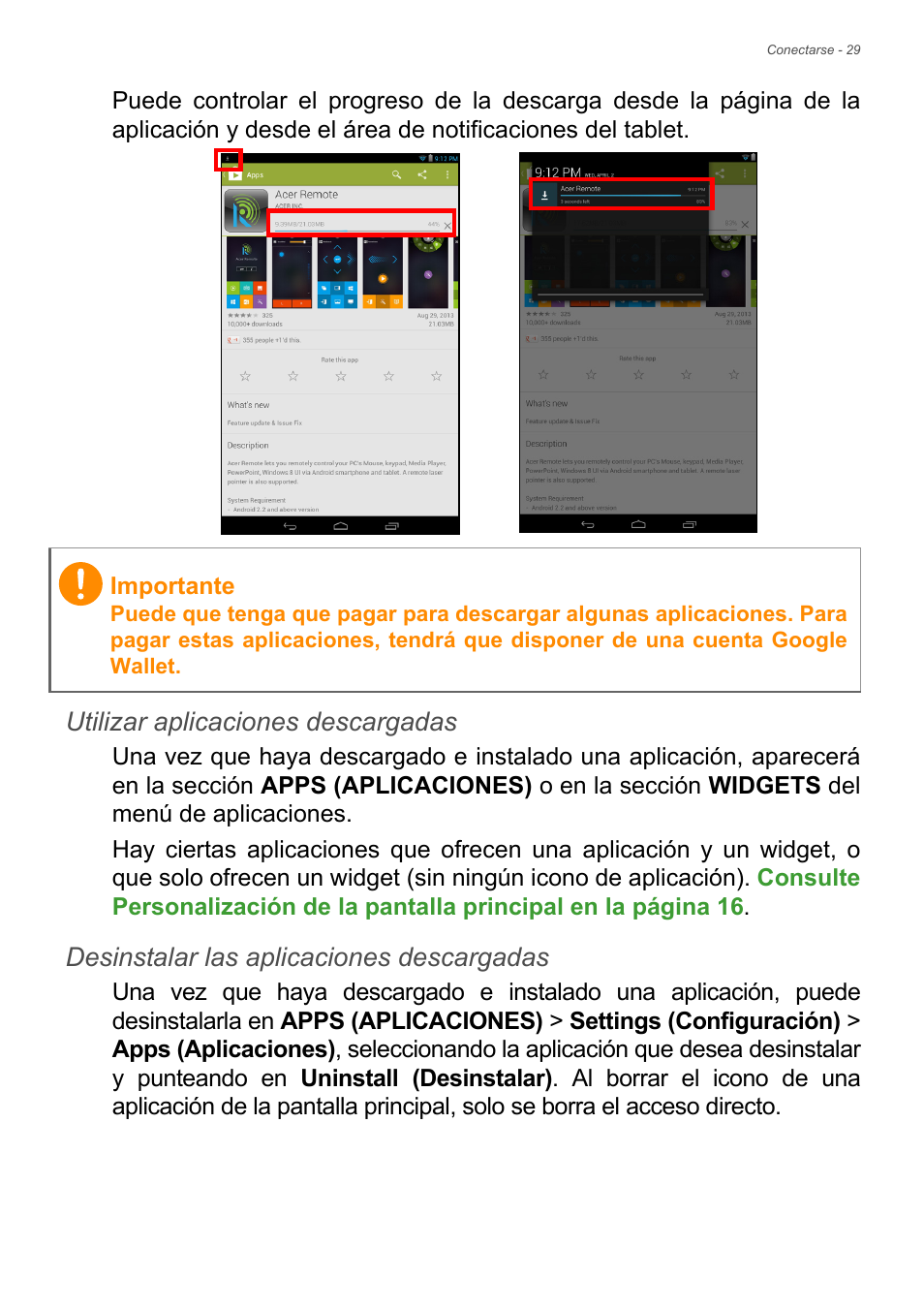 Utilizar aplicaciones descargadas, Desinstalar las aplicaciones descargadas | Acer B1-730HD User Manual | Page 29 / 61