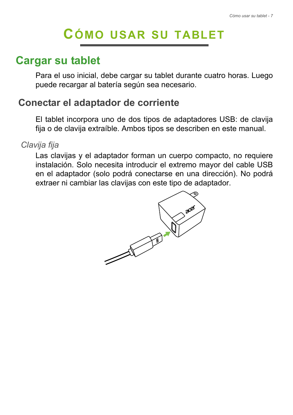 Cómo usar su tablet, Cargar su tablet, Conectar el adaptador de corriente | Acer B1-730HD User Manual | Page 7 / 61