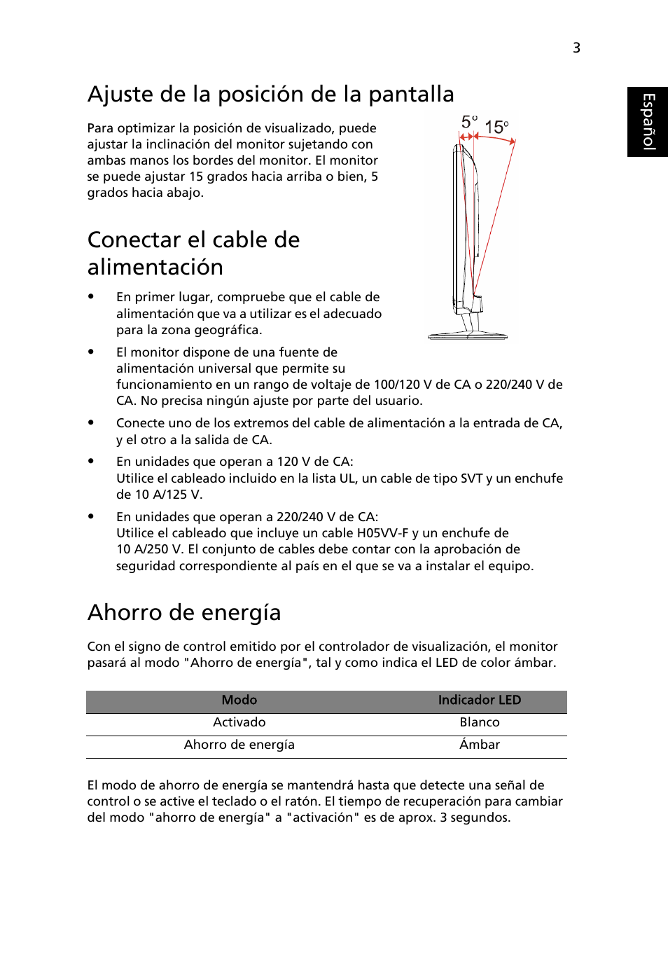 Acoplar la base (para modelos seleccionados), Ajuste de la posición de la pantalla, Conectar el cable de alimentación | Ahorro de energía | Acer H234H User Manual | Page 17 / 30