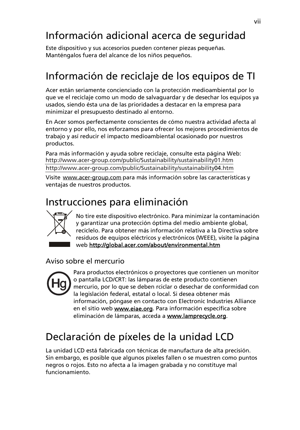 Información adicional acerca de seguridad, Información de reciclaje de los equipos de ti, Instrucciones para eliminación | Declaración de píxeles de la unidad lcd | Acer H234H User Manual | Page 7 / 30