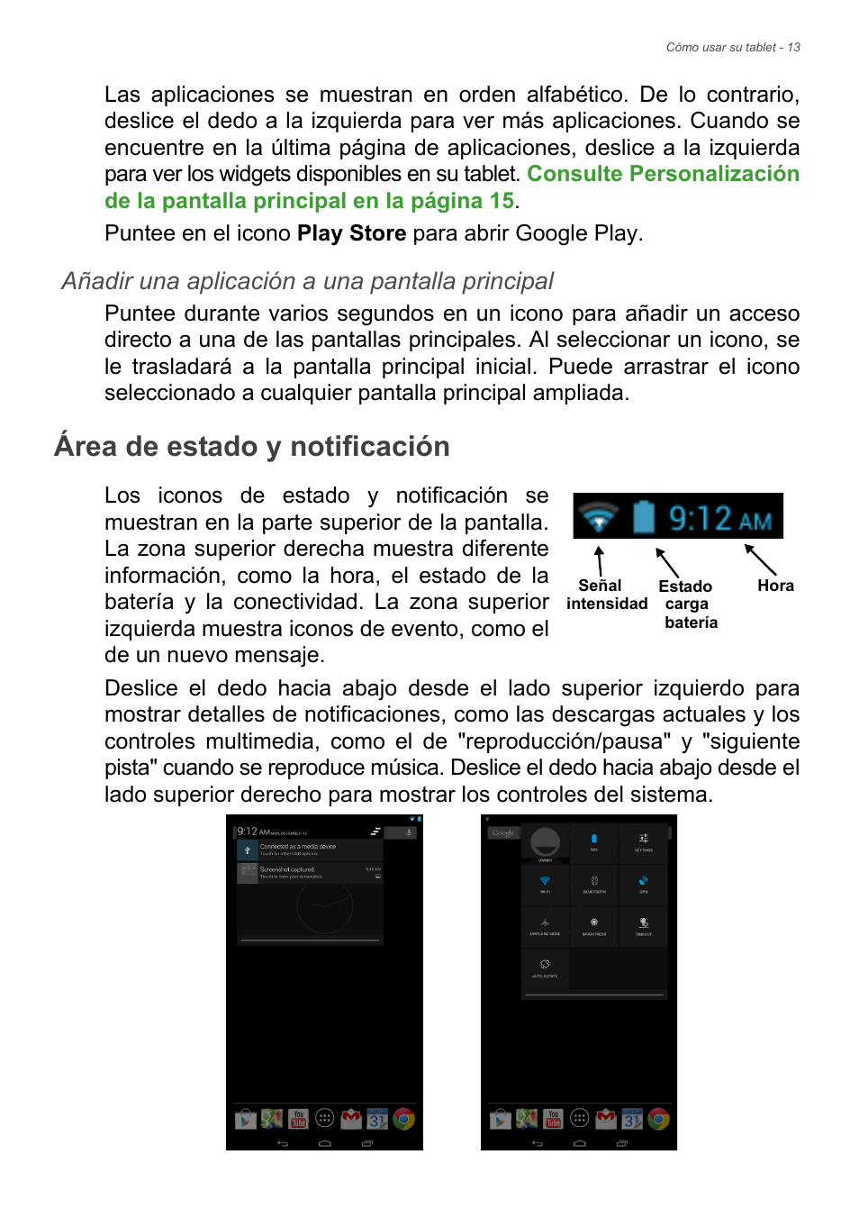 Área de estado y notificación, Añadir una aplicación a una pantalla principal | Acer B1-720 User Manual | Page 13 / 56