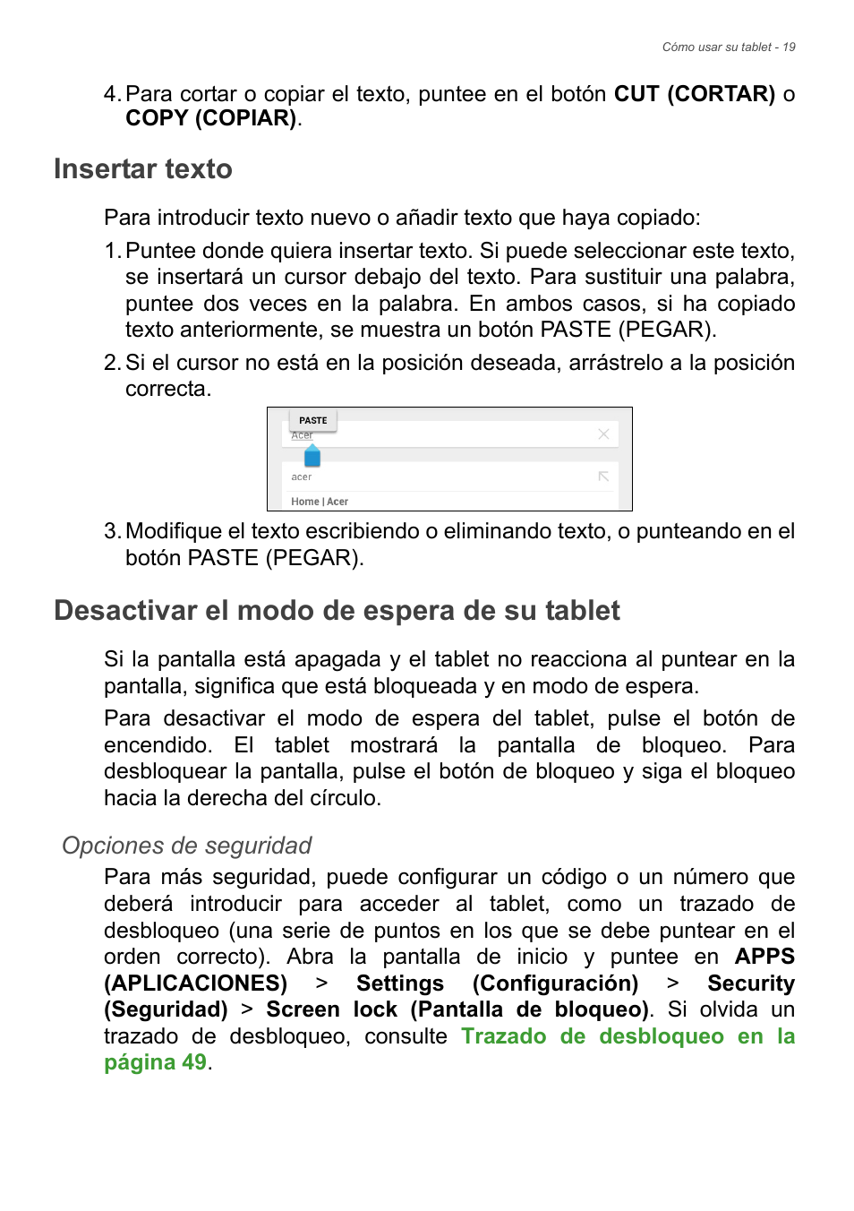 Insertar texto, Desactivar el modo de espera de su tablet, S información | Consulte | Acer B1-720 User Manual | Page 19 / 56