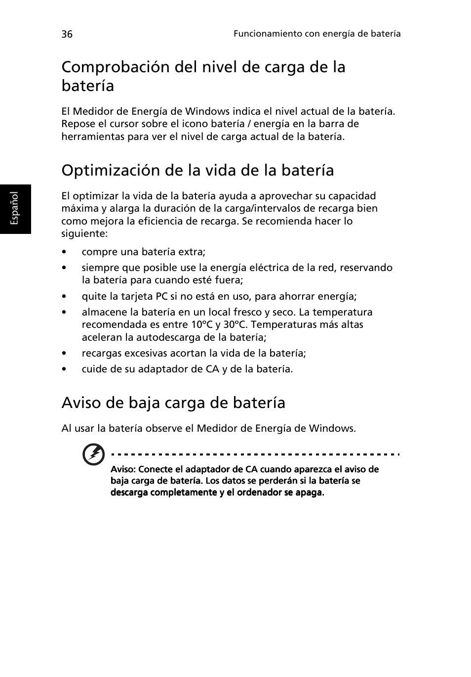 Comprobación del nivel de carga de la batería, Optimización de la vida de la batería, Aviso de baja carga de batería | Acer Ferrari 3200 User Manual | Page 46 / 106