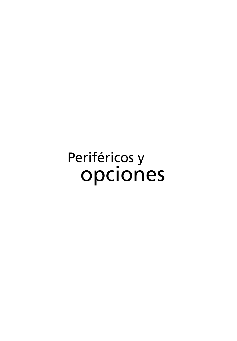 Periféricos y opciones, Opciones | Acer Ferrari 3200 User Manual | Page 49 / 106
