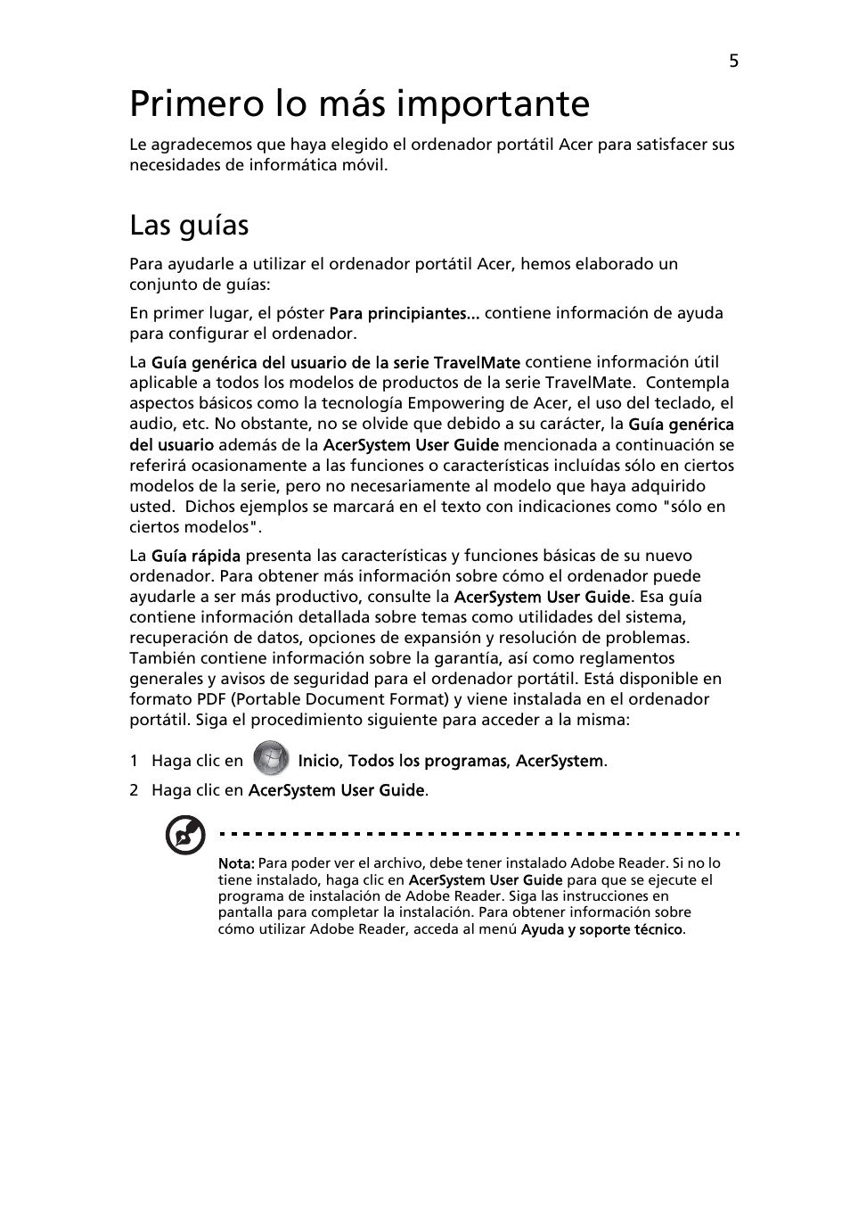 Primero lo más importante, Las guías | Acer TravelMate 6493 User Manual | Page 5 / 17