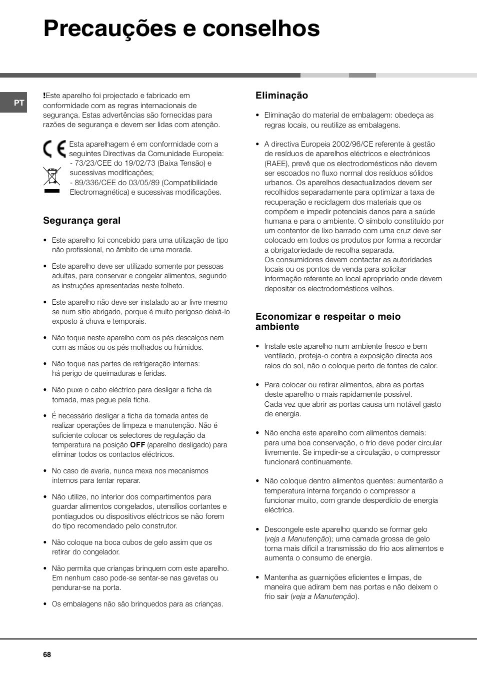 Precauções e conselhos, Segurança geral, Eliminação | Economizar e respeitar o meio ambiente | Ariston MBT 2012 HA User Manual | Page 68 / 72