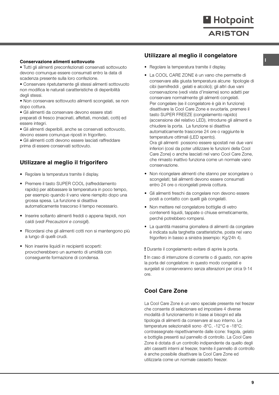Utilizzare al meglio il congelatore, Cool care zone, Utilizzare al meglio il frigorifero | Ariston MBT 2012 HA User Manual | Page 9 / 72