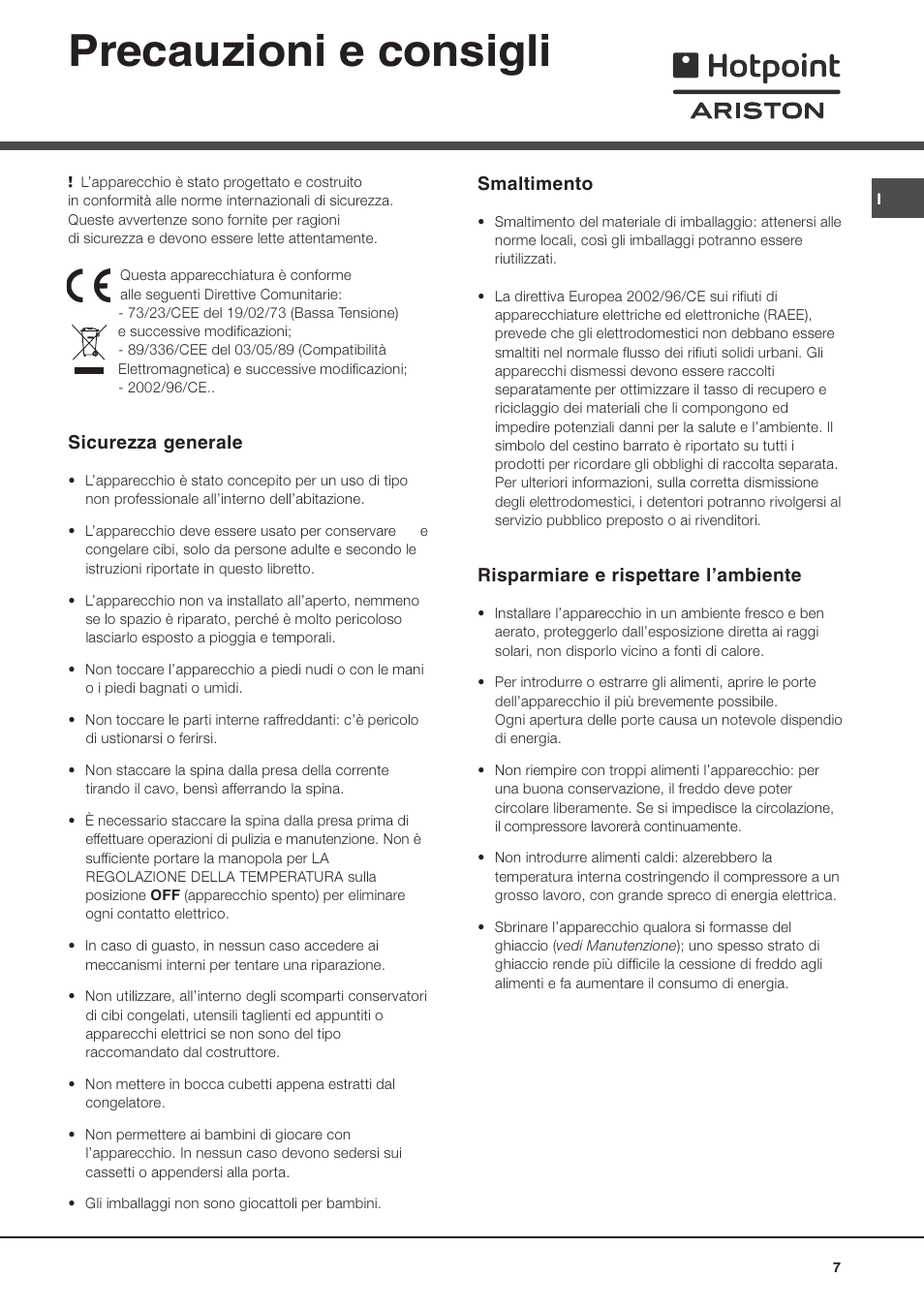 Precauzioni e consigli, Sicurezza generale, Smaltimento | Risparmiare e rispettare lambiente | Ariston MTM 1712 FF/HA User Manual | Page 7 / 72