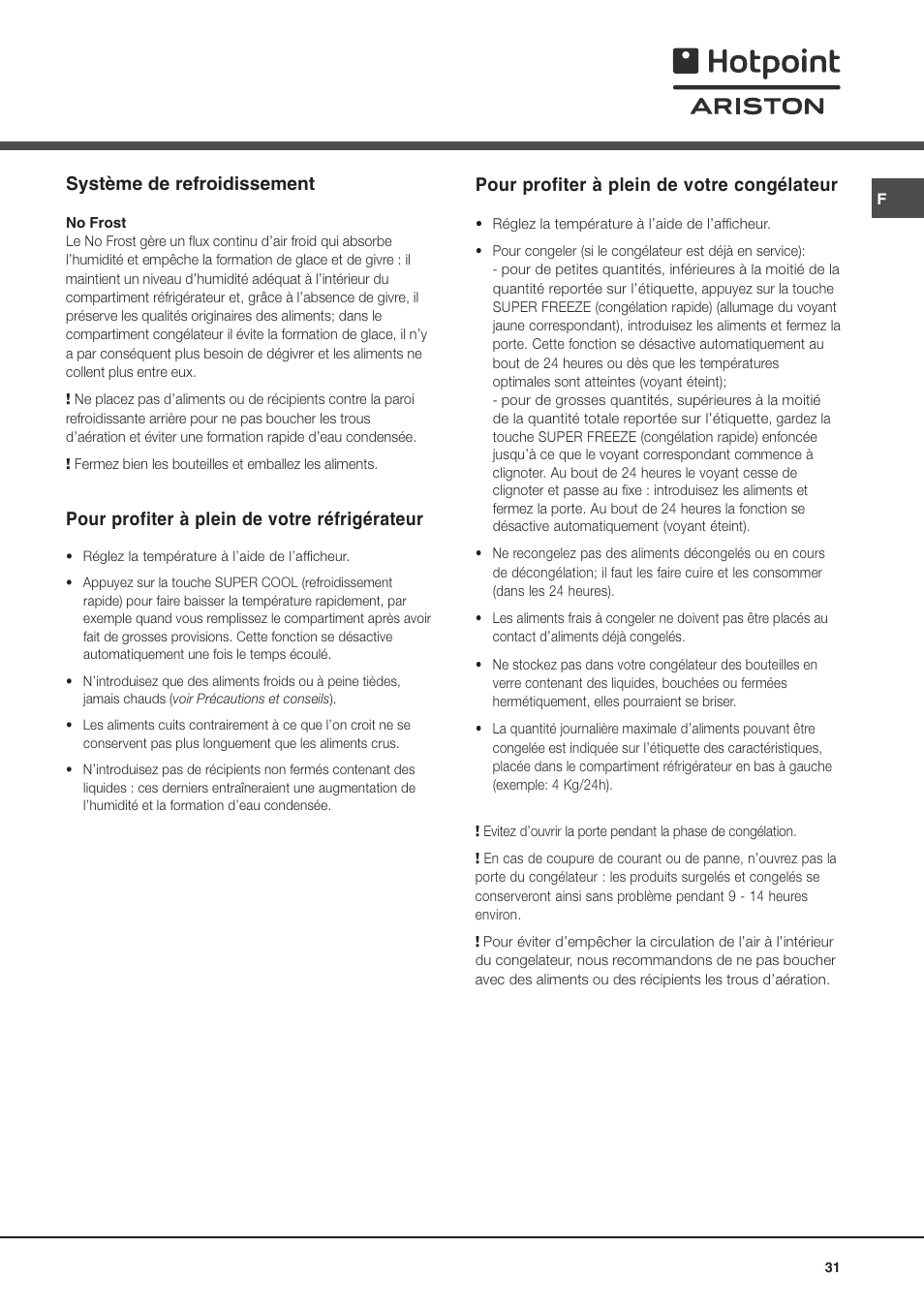 Système de refroidissement, Pour profiter à plein de votre réfrigérateur, Pour profiter à plein de votre congélateur | Ariston MTP 1911 F/HA User Manual | Page 31 / 60