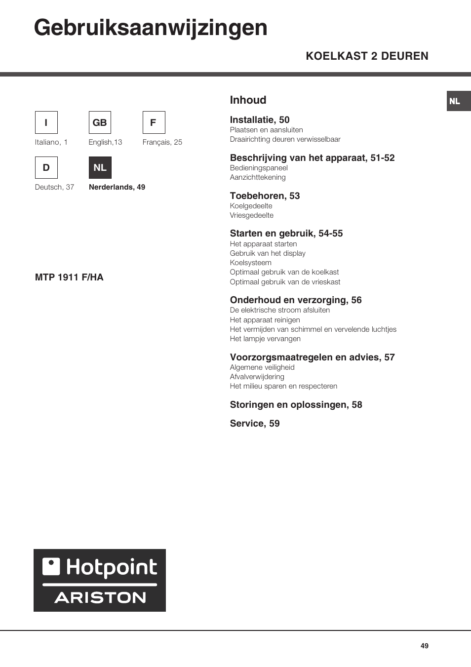 Gebruiksaanwijzingen, Koelkast 2 deuren inhoud | Ariston MTP 1911 F/HA User Manual | Page 49 / 60
