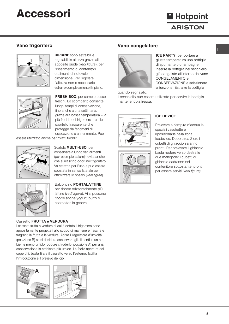 Accessori, Vano frigorifero, Vano congelatore | Ariston MTP 1911 F/HA User Manual | Page 5 / 60