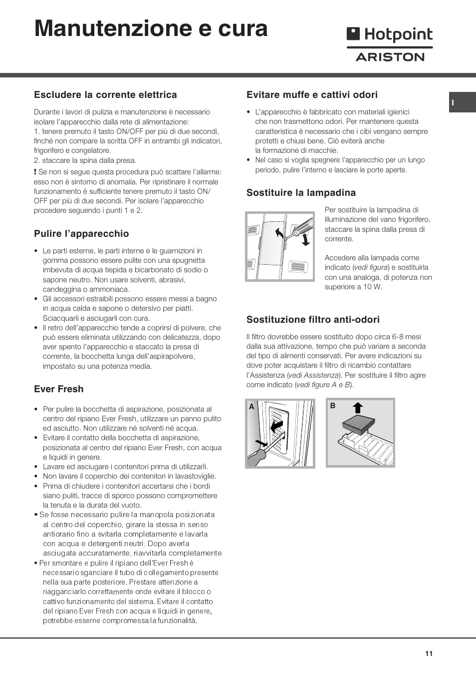 Manutenzione e cura | Ariston MBZE 45 NF User Manual | Page 11 / 72
