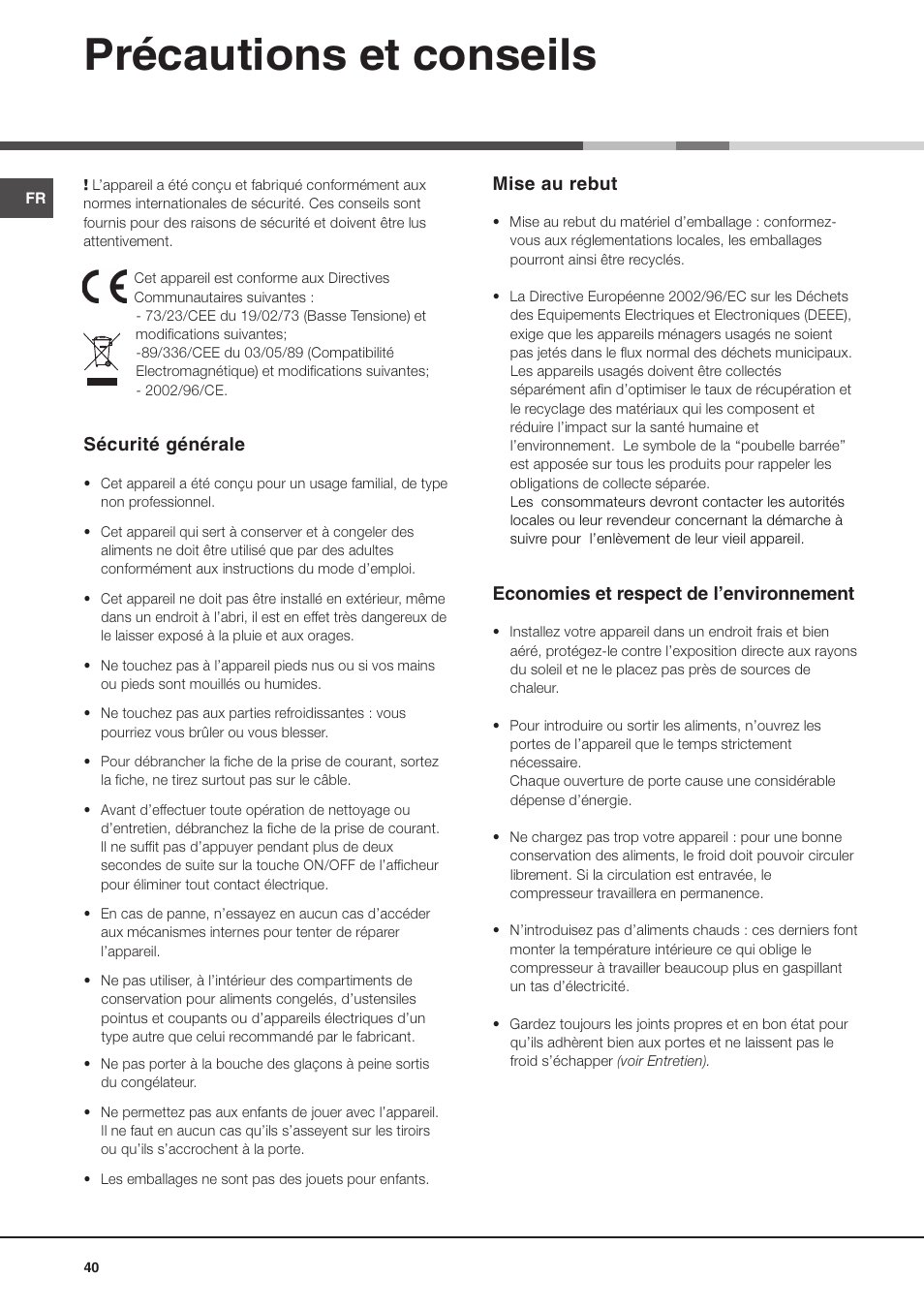 Précautions et conseils, Sécurité générale, Mise au rebut | Economies et respect de lenvironnement | Ariston MBZE 45 NF User Manual | Page 40 / 72