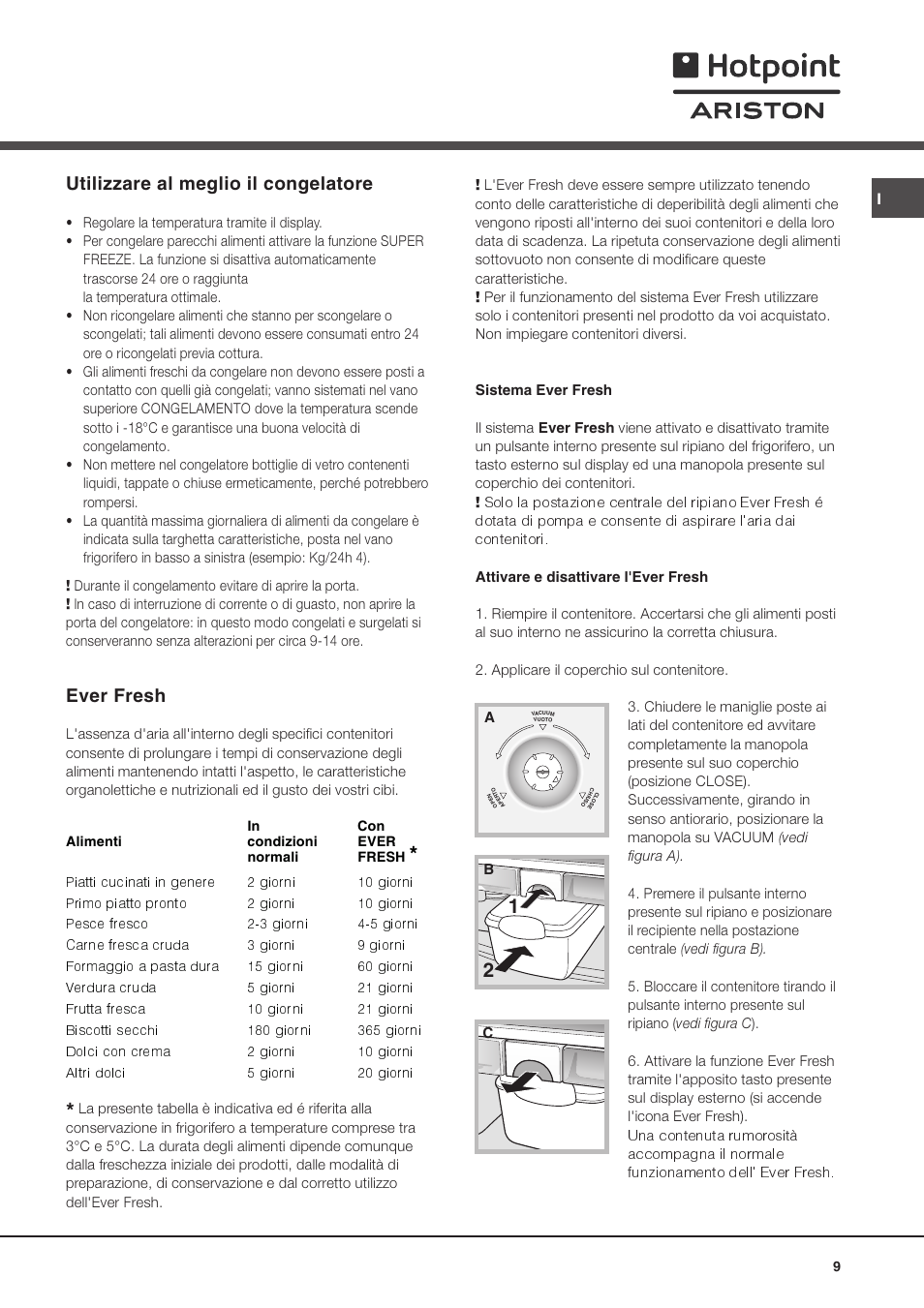 Utilizzare al meglio il congelatore, Ever fresh | Ariston MBZE 45 NF User Manual | Page 9 / 72
