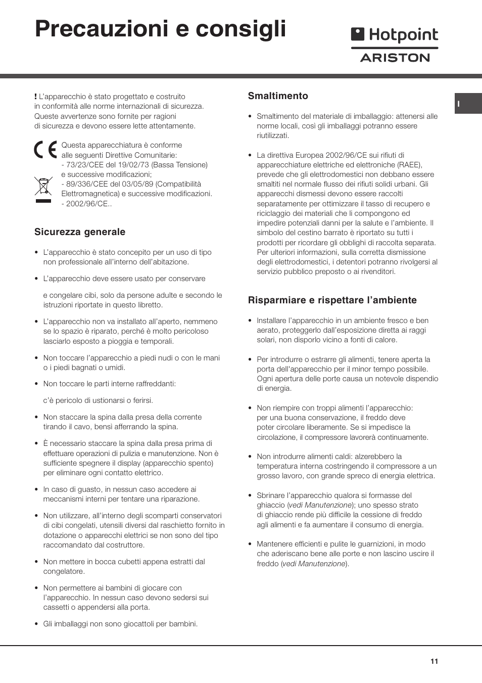 Precauzioni e consigli, Sicurezza generale, Smaltimento | Risparmiare e rispettare lambiente | Ariston MBT 2022 HA User Manual | Page 11 / 72