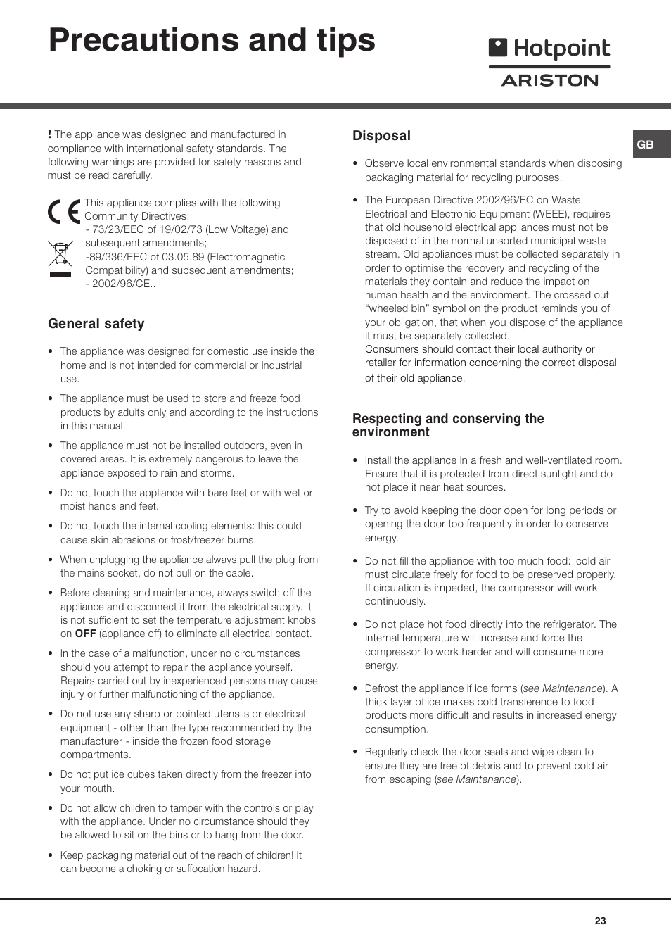 Precautions and tips, General safety, Disposal | Respecting and conserving the environment | Ariston MBT 2022 HA User Manual | Page 23 / 72