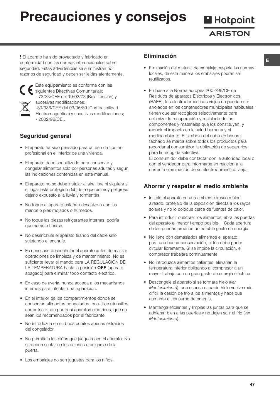 Precauciones y consejos, Seguridad general, Eliminación | Ahorrar y respetar el medio ambiente | Ariston MBT 2022 HA User Manual | Page 47 / 72