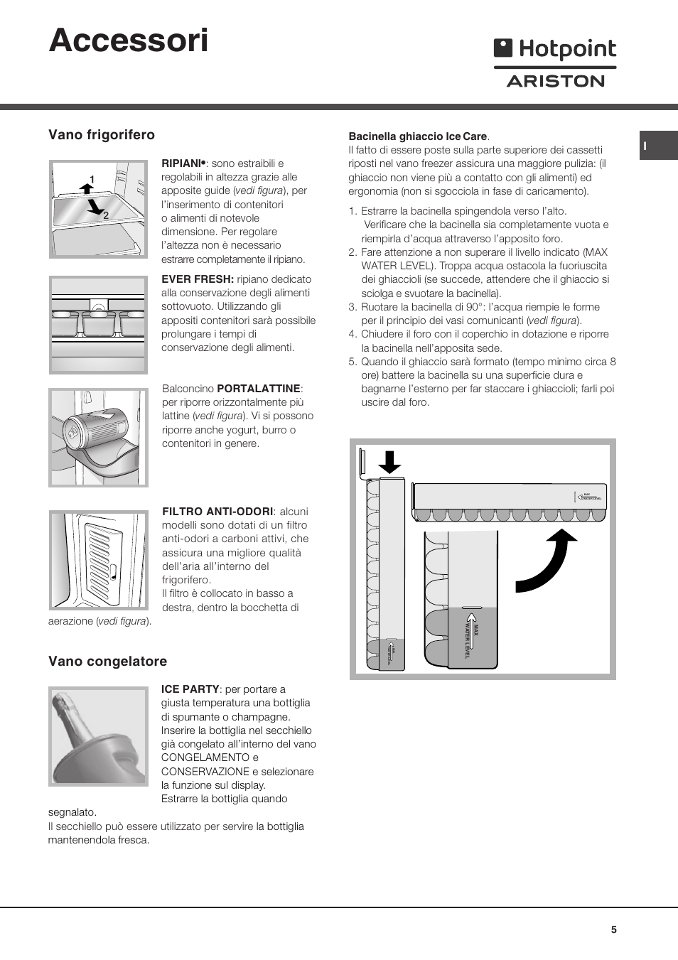 Accessori, Vano frigorifero, Vano congelatore | Ariston MBT 1911 FI/HA User Manual | Page 5 / 72