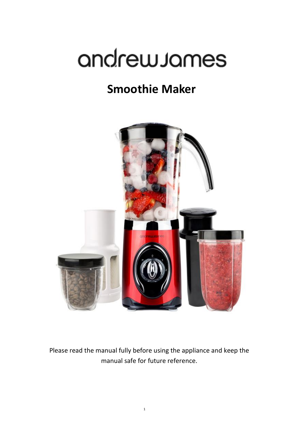 Andrew James AJ000213 Smoothie Maker User Manual | 20 pages