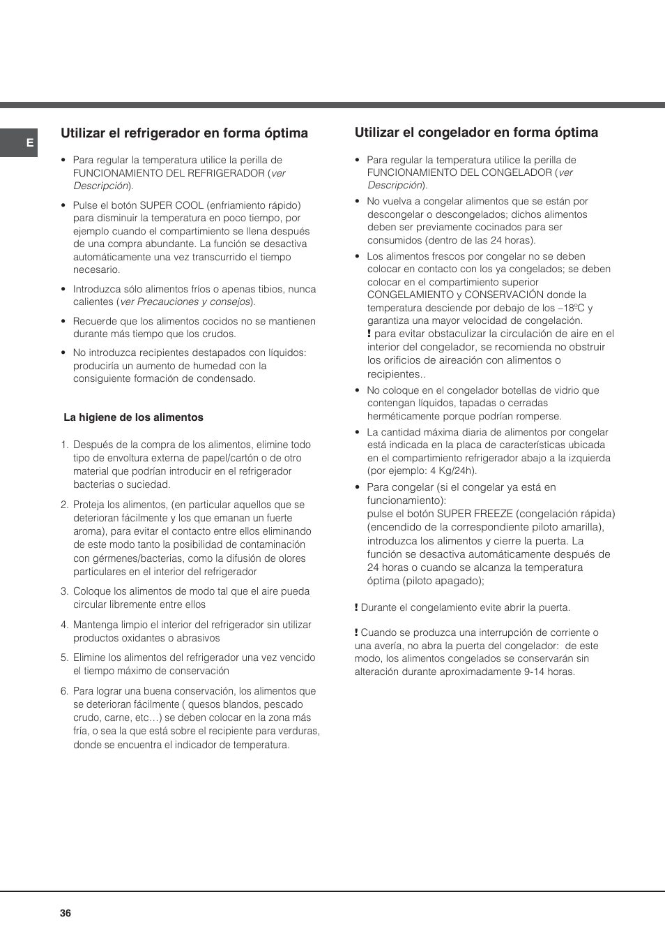 Utilizar el congelador en forma óptima, Utilizar el refrigerador en forma óptima | Ariston BMBL 2022 User Manual | Page 36 / 52