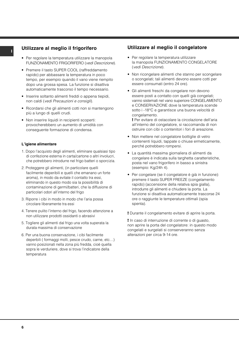 Utilizzare al meglio il congelatore, Utilizzare al meglio il frigorifero | Ariston BMBL 2022 User Manual | Page 6 / 52