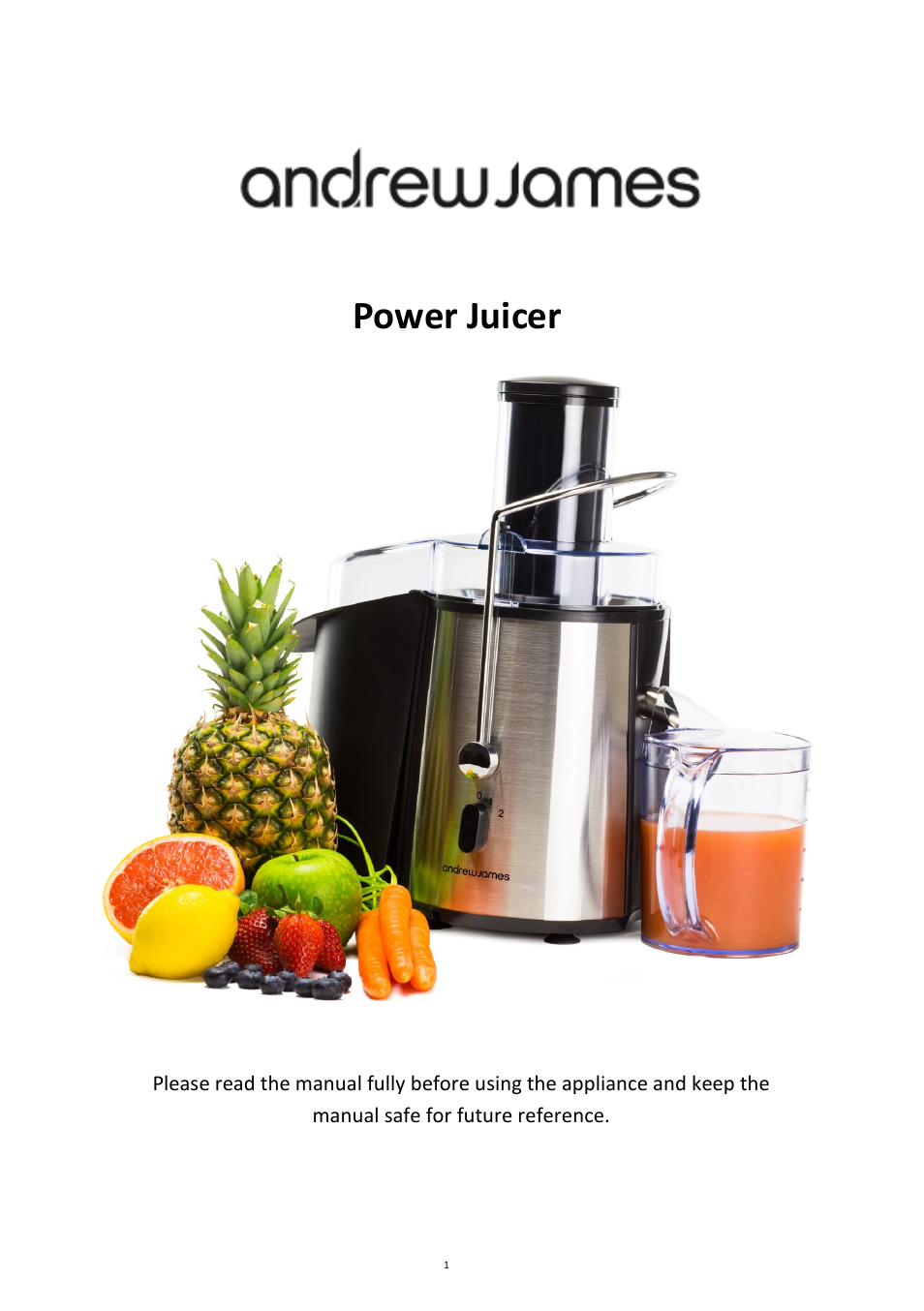 Andrew James AJ000055 Power Juicer User Manual | 16 pages