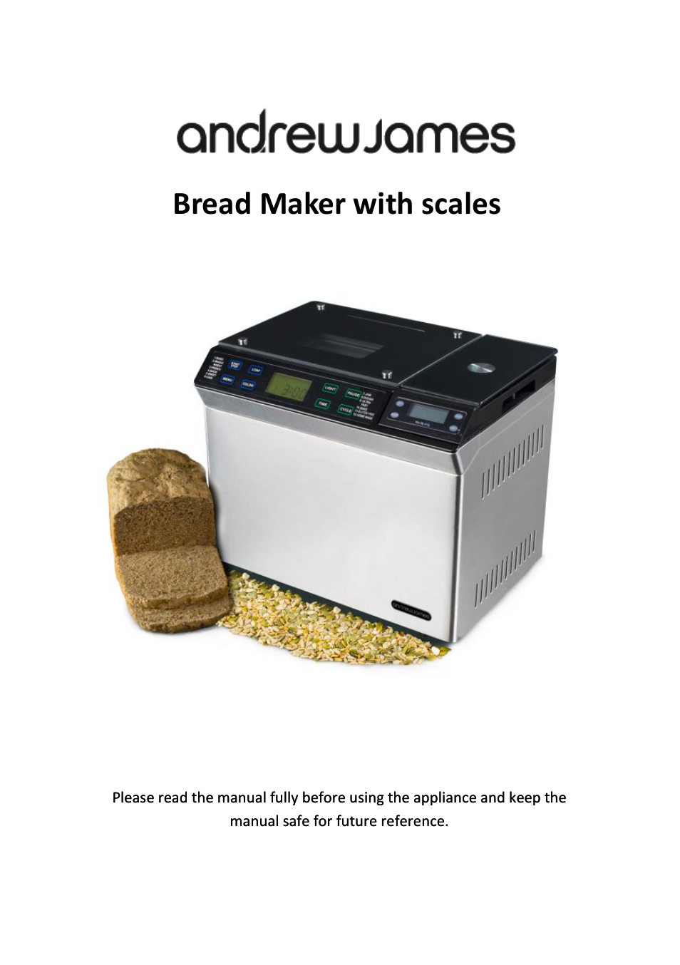 Andrew James AJ000573 Premium Bread Maker with Integrated Scales User Manual | 38 pages