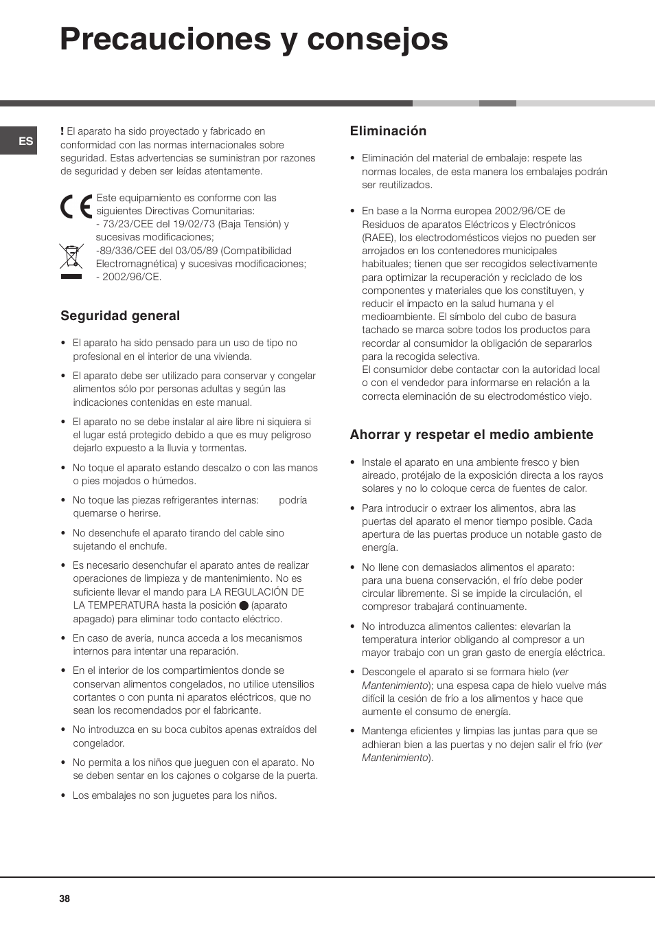 Precauciones y consejos, Seguridad general, Eliminación | Ahorrar y respetar el medio ambiente | Ariston MTM 1711 User Manual | Page 38 / 52