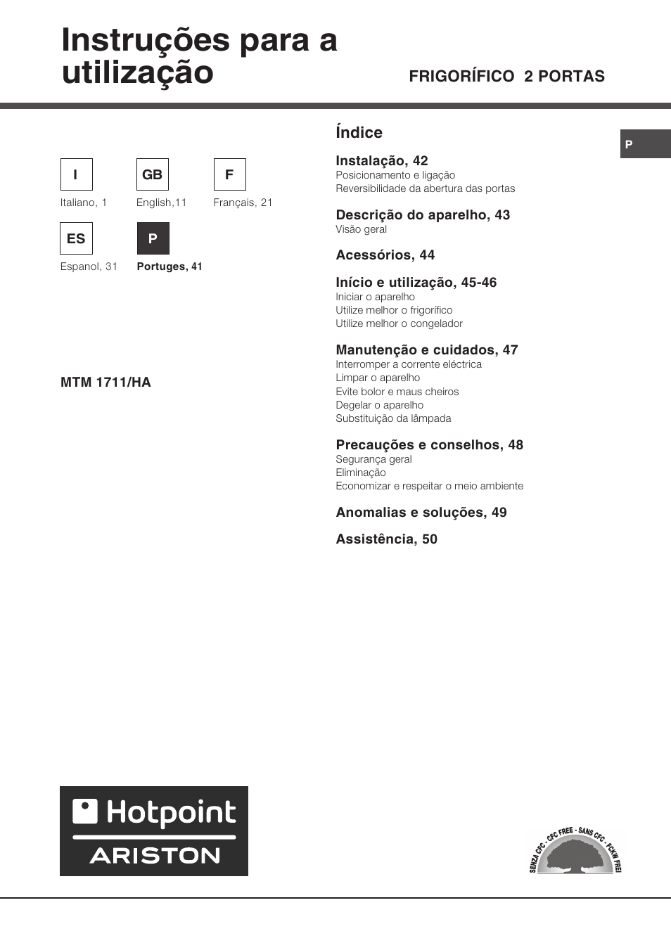 Instruções para a utilização, Frigorífico 2 portas índice | Ariston MTM 1711 User Manual | Page 41 / 52