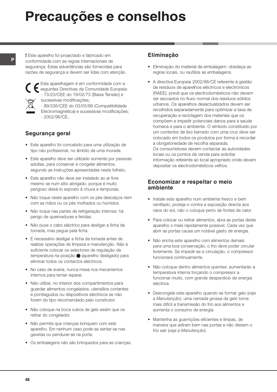 Precauções e conselhos, Segurança geral, Eliminação | Economizar e respeitar o meio ambiente | Ariston MTM 1711 User Manual | Page 48 / 52