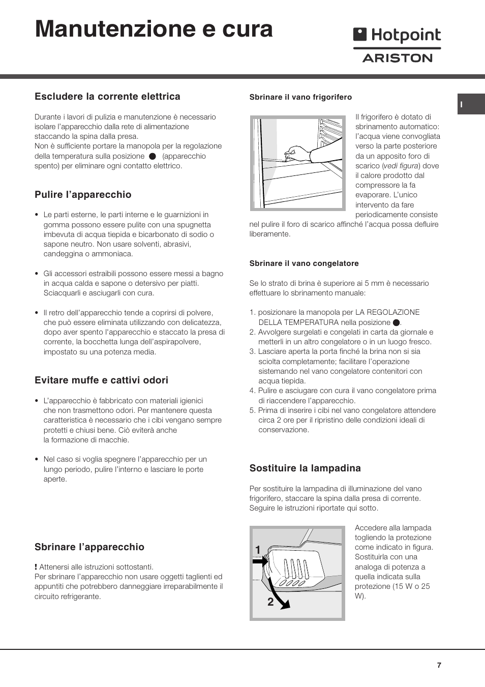 Manutenzione e cura | Ariston MTM 1711 User Manual | Page 7 / 52