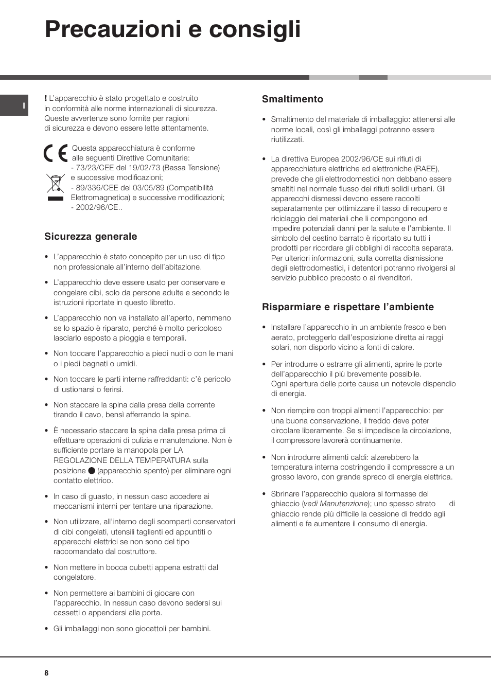 Precauzioni e consigli, Sicurezza generale, Smaltimento | Risparmiare e rispettare lambiente | Ariston MTM 1711 User Manual | Page 8 / 52