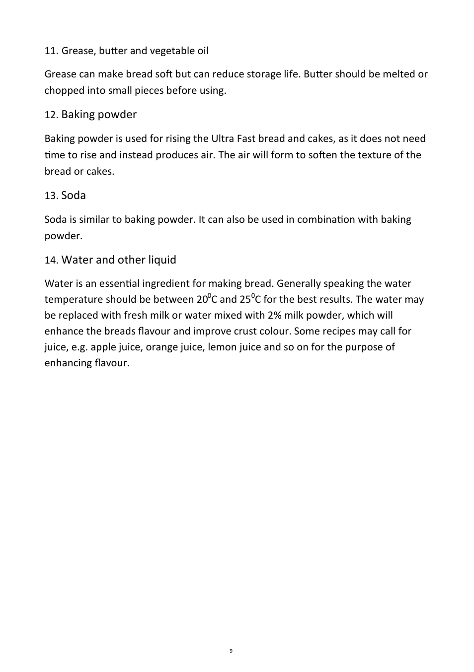 Baking powder, Soda, Water and other liquid | Andrew James AJ000088 Bread Maker User Manual | Page 9 / 32