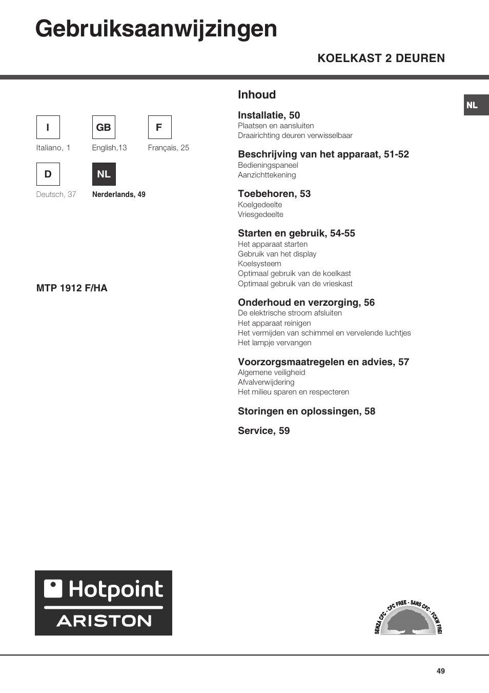 Gebruiksaanwijzingen, Koelkast 2 deuren inhoud | Ariston MTP 1912 F/HA User Manual | Page 49 / 60