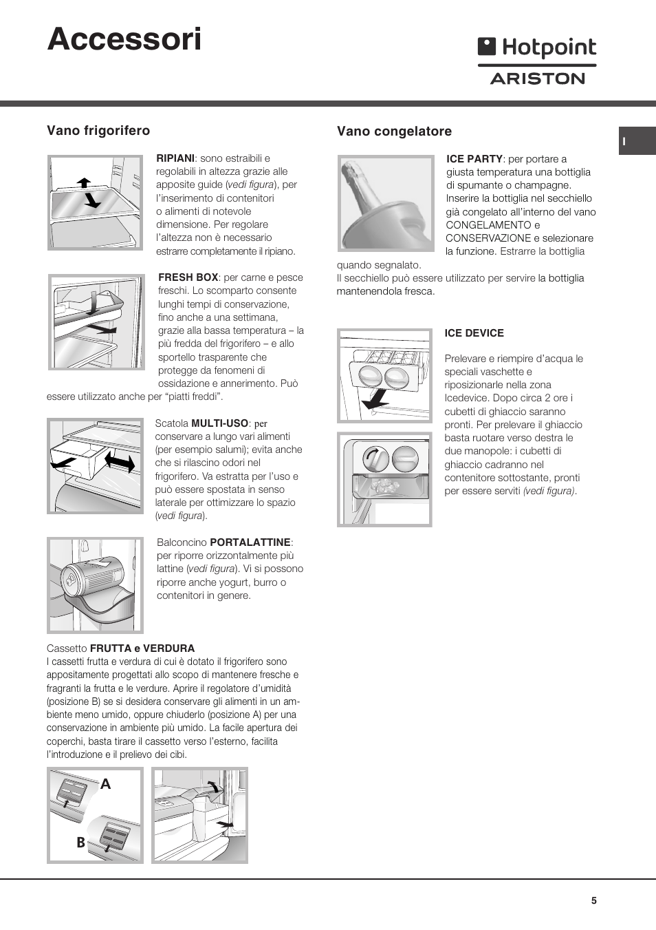 Accessori, Vano frigorifero, Vano congelatore | Ariston MTP 1912 F/HA User Manual | Page 5 / 60