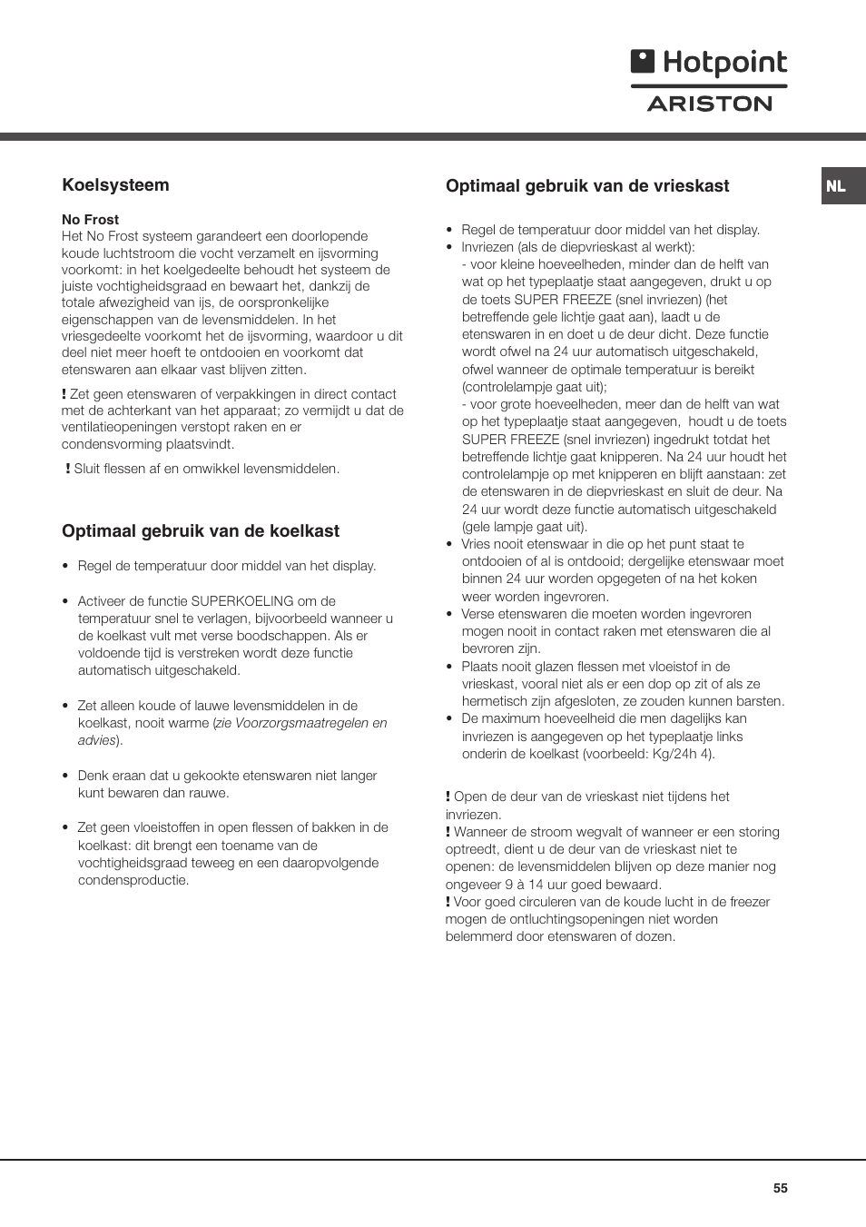 Koelsysteem, Optimaal gebruik van de koelkast, Optimaal gebruik van de vrieskast | Ariston MTP 1912 F/HA User Manual | Page 55 / 60