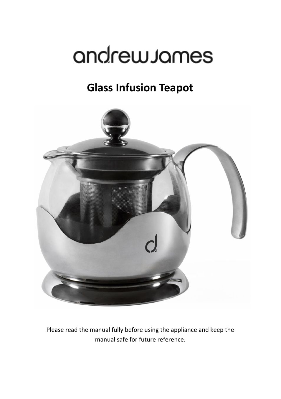 Andrew James AJ000514 Infusion Teapot User Manual | 3 pages