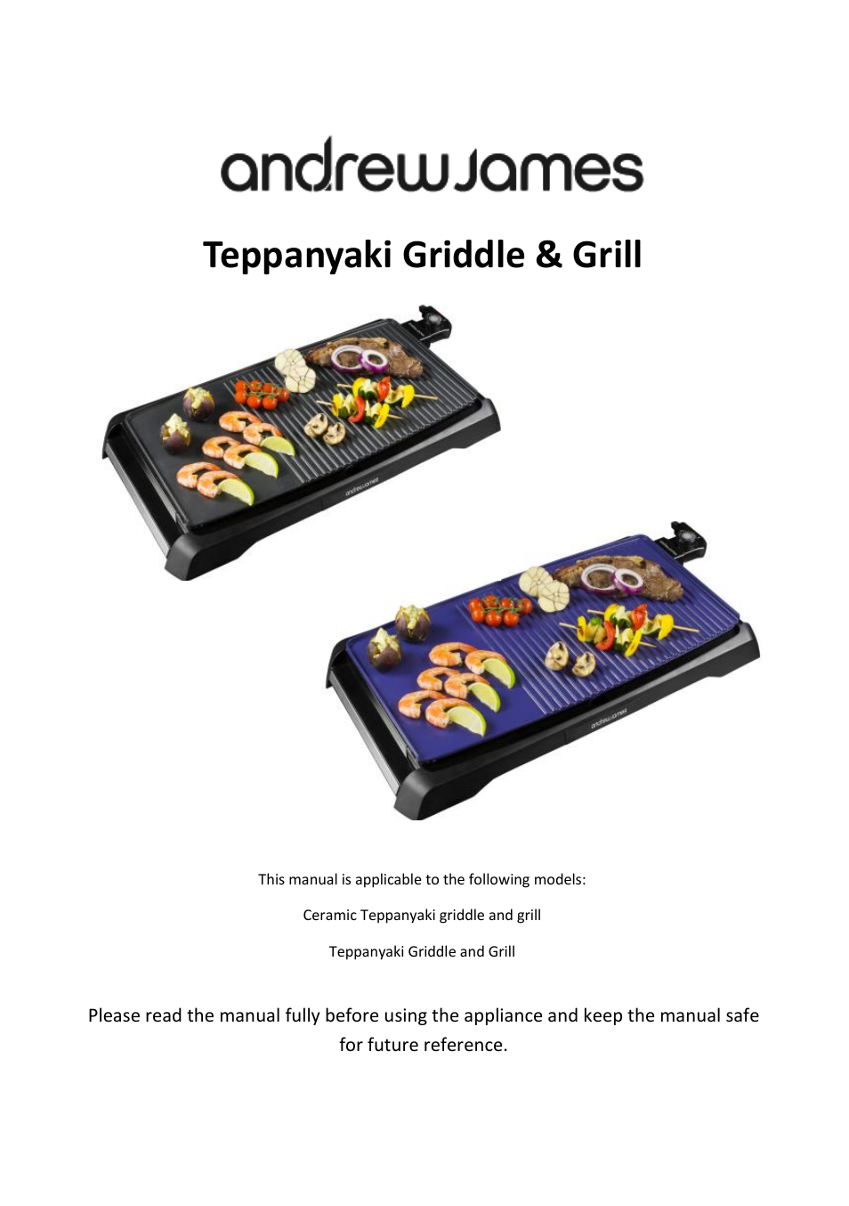 Andrew James AJ000550 Teppanyaki Electric Table Grill & Griddle User Manual | 9 pages