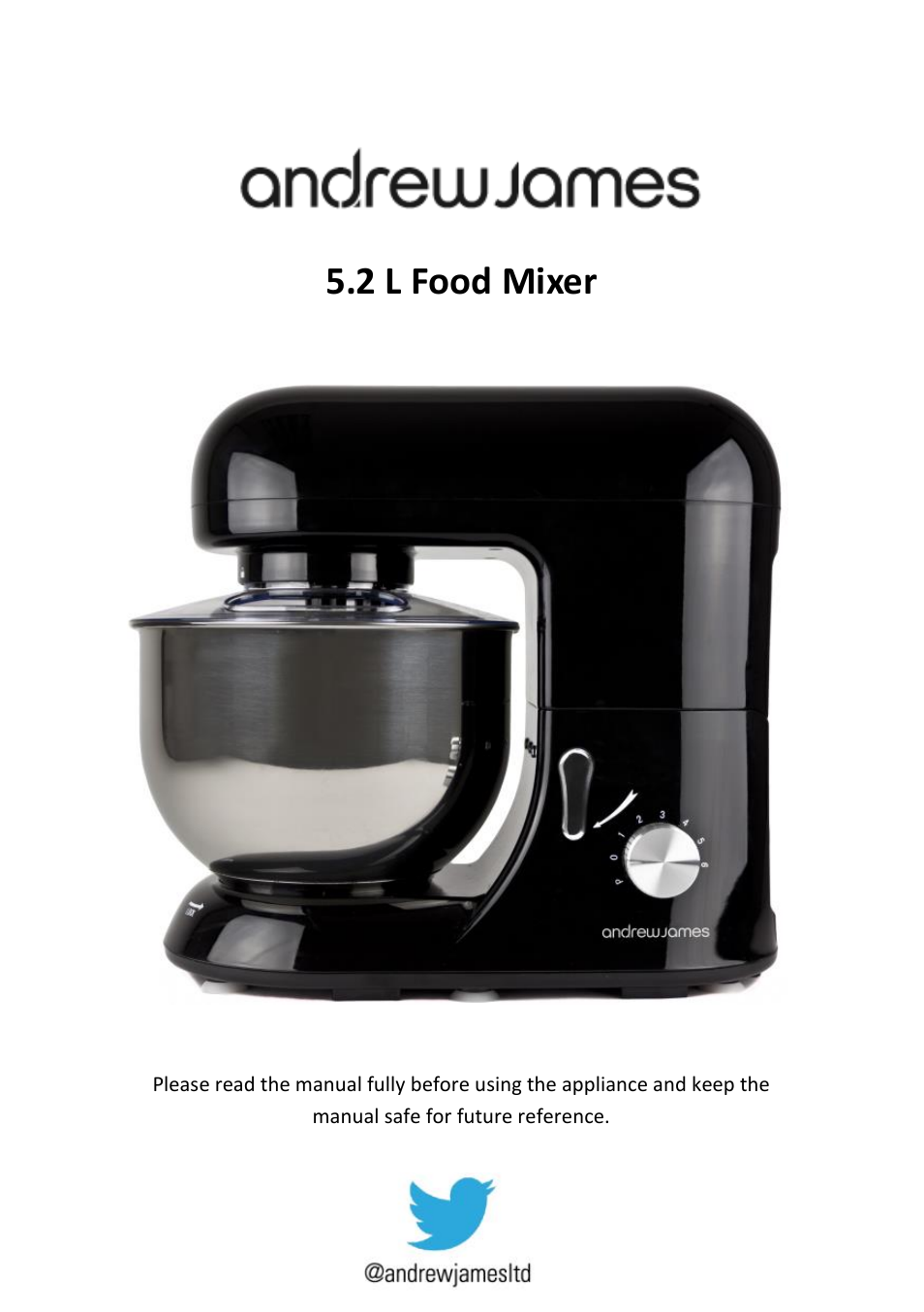 Andrew James AJ000161 5.2 Litre Food Mixer User Manual | 24 pages