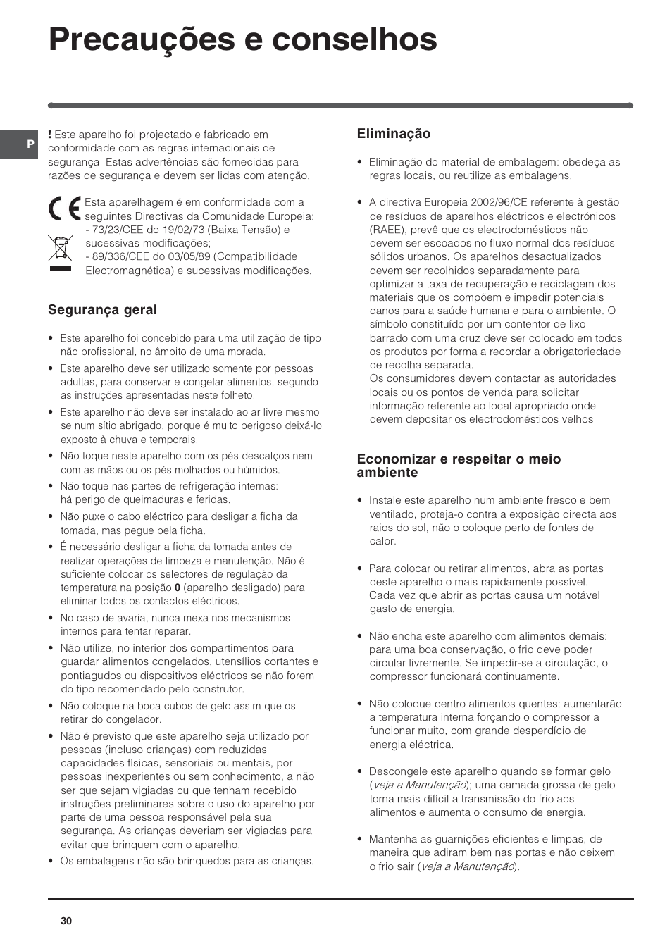 Precauções e conselhos, Segurança geral, Eliminação | Economizar e respeitar o meio ambiente | Indesit IN CB 310 D User Manual | Page 30 / 32