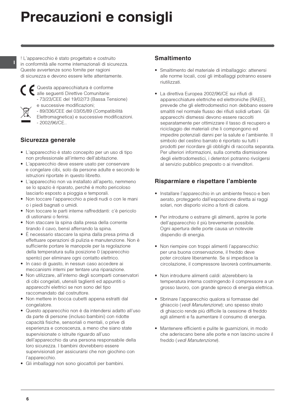 Precauzioni e consigli, Sicurezza generale, Smaltimento | Risparmiare e rispettare lambiente | Indesit IN CB 310 D User Manual | Page 6 / 32